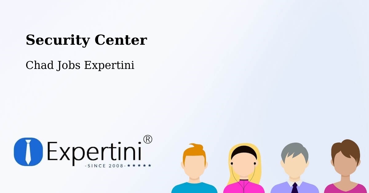 Security & Compliance – Linia - Chad Jobs Expertini